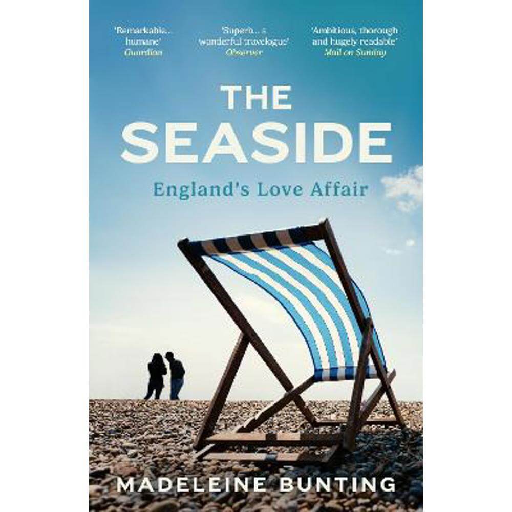 The Seaside: England's Love Affair (Paperback) - Madeleine Bunting